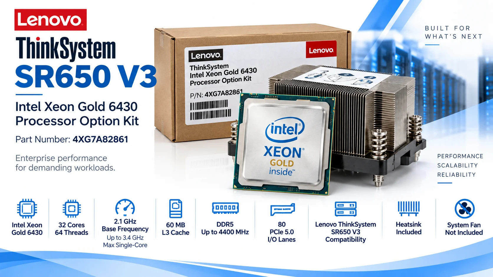 طقم ترقية معالج Lenovo ThinkSystem SR650 V3 Intel Xeon Gold 6430 مع 32 نواة 4XG7A82861 - Image 3
