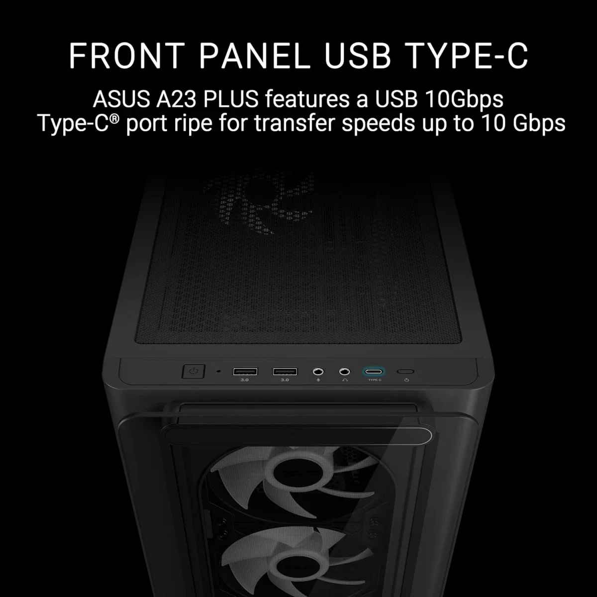 هيكل كمبيوتر Asus A23 Plus Micro-ATX مع 4 مراوح ARGB مثبتة مسبقًا ودعم رديتر 360mm وUSB Type-C، أسود - Thumbnail 6