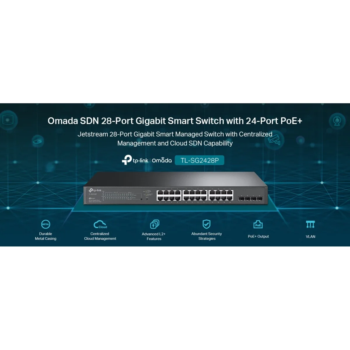 TP-LINK TL-SG2428P JetStream 24-Port Gigabit Smart Managed PoE+ Switch with 4 SFP Slots, 250W - Image 2