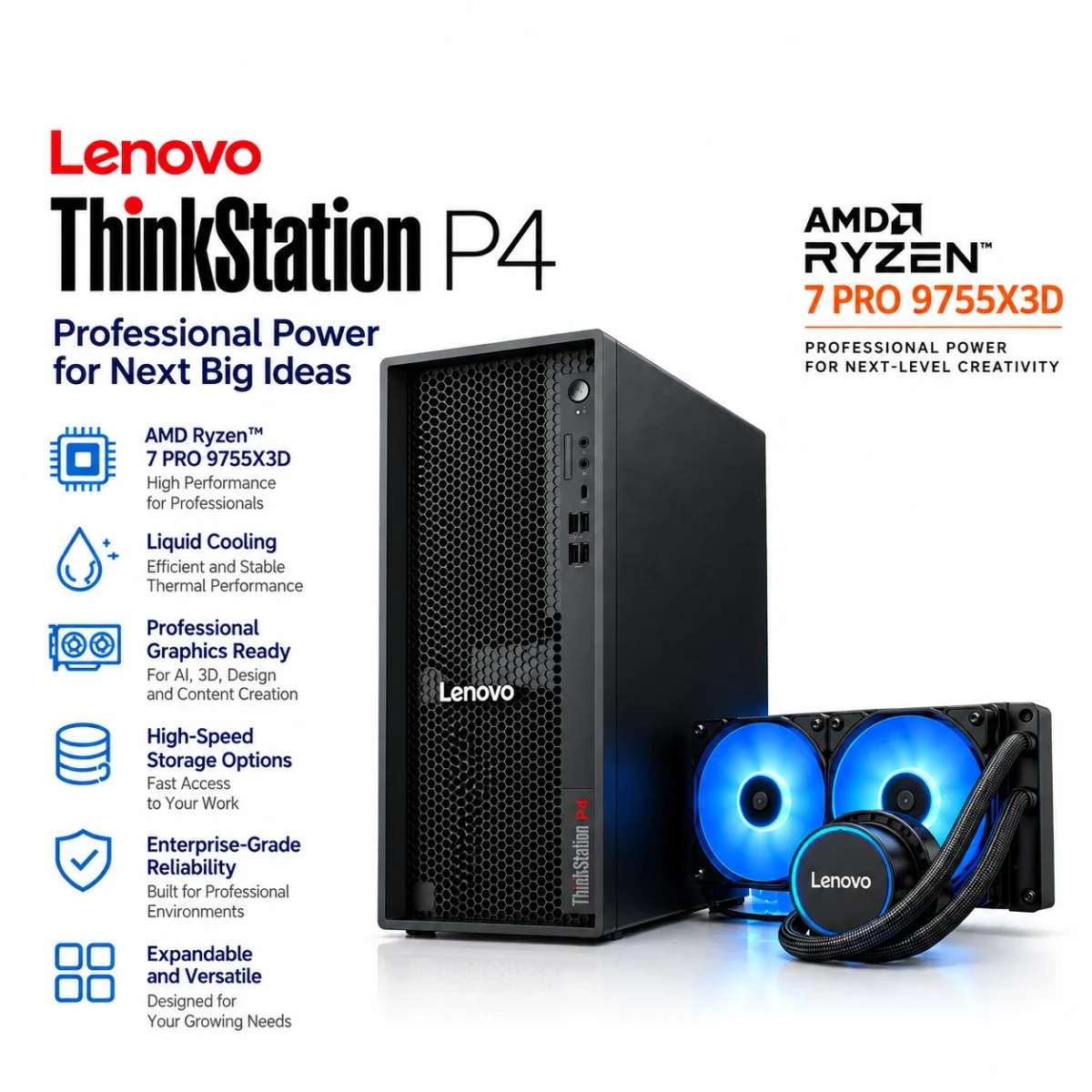 محطة عمل Lenovo ThinkSystem P4 جاهزة للذكاء الاصطناعي، AMD Ryzen 7 PRO 9755X3D حتى 5.2GHz، 8 أنوية، تبريد سائل متقدم، كفالة 3 سنوات