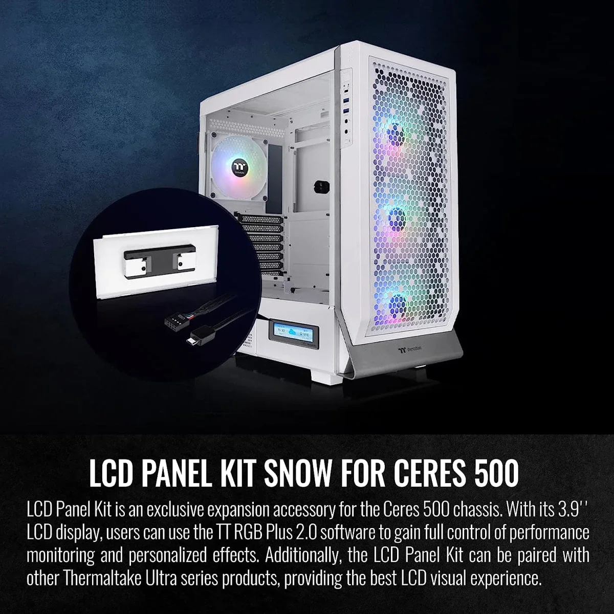 Thermaltake Ceres 500 LCD Panel Kit 3.9" White - Thumbnail 2