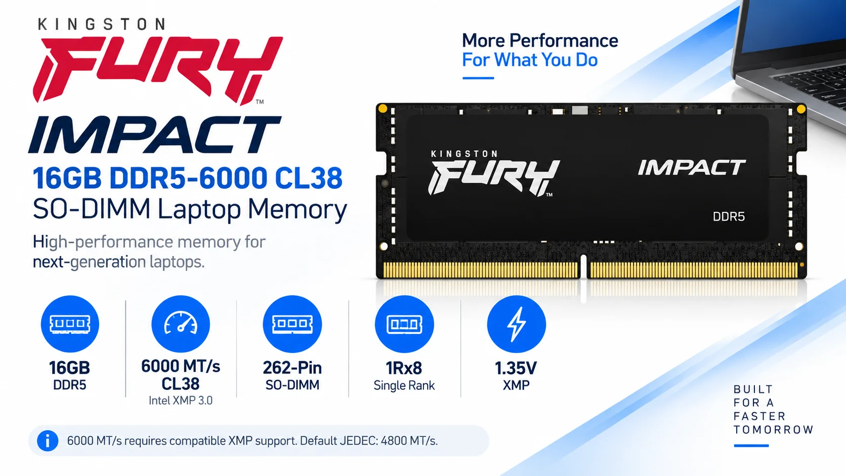 رام لابتوب Kingston FURY Impact 16GB DDR5 بتردد 6000MHz وتوقيت CL38، قطعة واحدة باستهلاك طاقة منخفض، Intel XMP 3.0 - Image 8