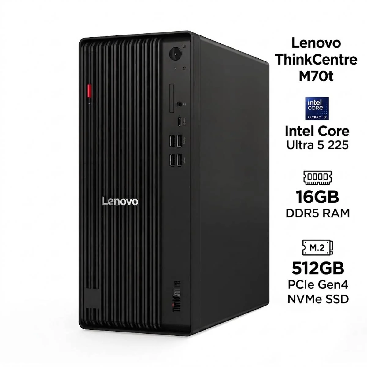 كمبيوتر مكتبي Lenovo ThinkCentre M70t Gen 5 (12YM000DEQ) تاور، Intel Core Ultra 5 225، رام 16GB DDR5، تخزين 512GB NVMe SSD، Wi-Fi 6E، أسود، كفالة 3 سنوات