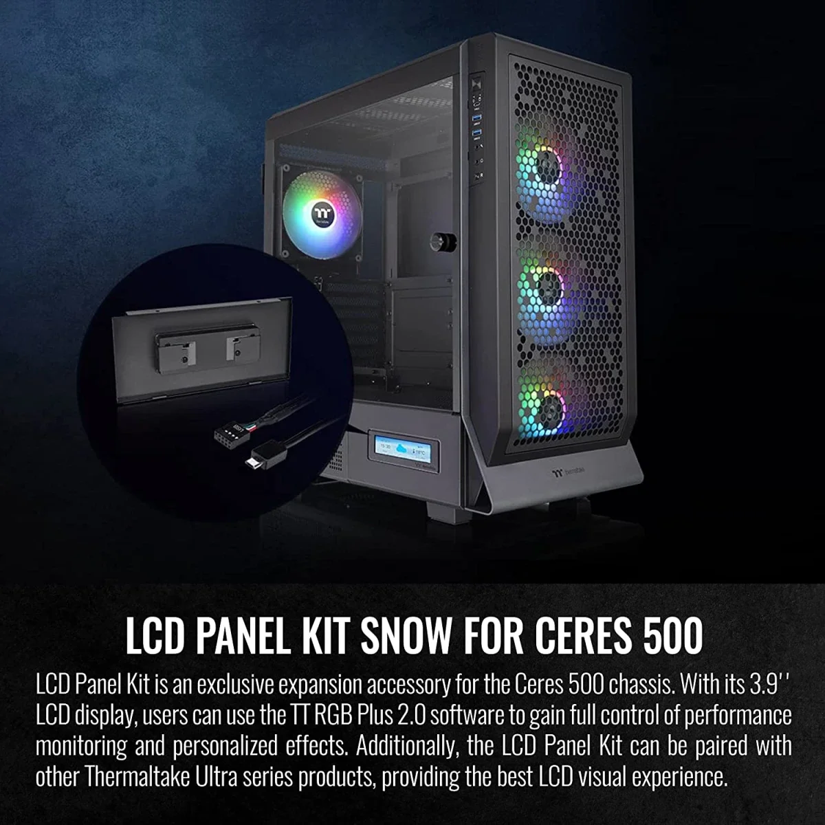 Thermaltake Ceres 500 LCD Panel Kit 3.9" Black - Thumbnail 3