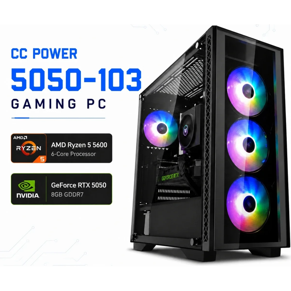 كمبيوتر ألعاب CC POWER 5050-103 بمعالج AMD Ryzen 5 5600 وبطاقة RTX 5050 وذاكرة 16GB وSSD NVMe بسعة 500GB