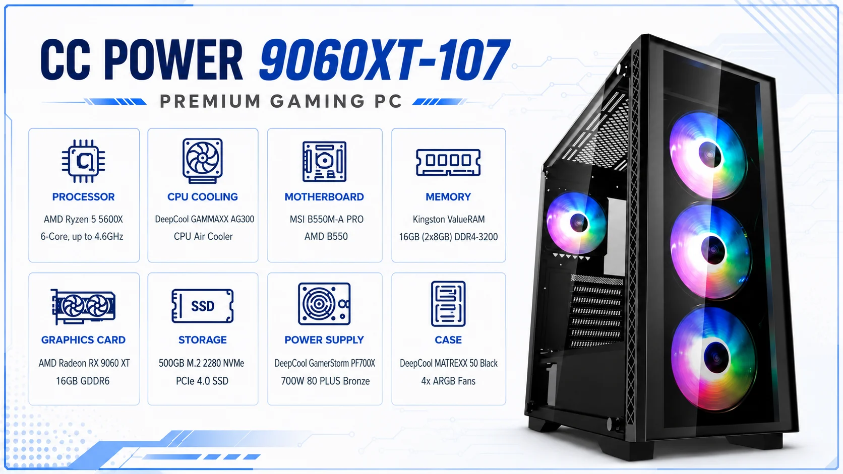 CC POWER 9060XT-107 Gaming PC AMD Ryzen 5 5600X Radeon RX 9060 XT 16GB 16GB DDR4 500GB NVMe - Image 2