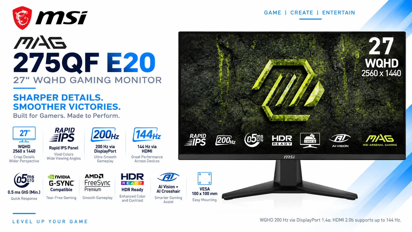 شاشة ألعاب MSI مقاس 27 إنش IPS بدقة 2K WQHD وتردد 200Hz واستجابة 0.5ms، FreeSync Premium وG-SYNC Compatible، HDR Ready، HDMI وVGA، VESA، تعديل الميل، أسود – MAG 275QF E20 - Thumbnail 9
