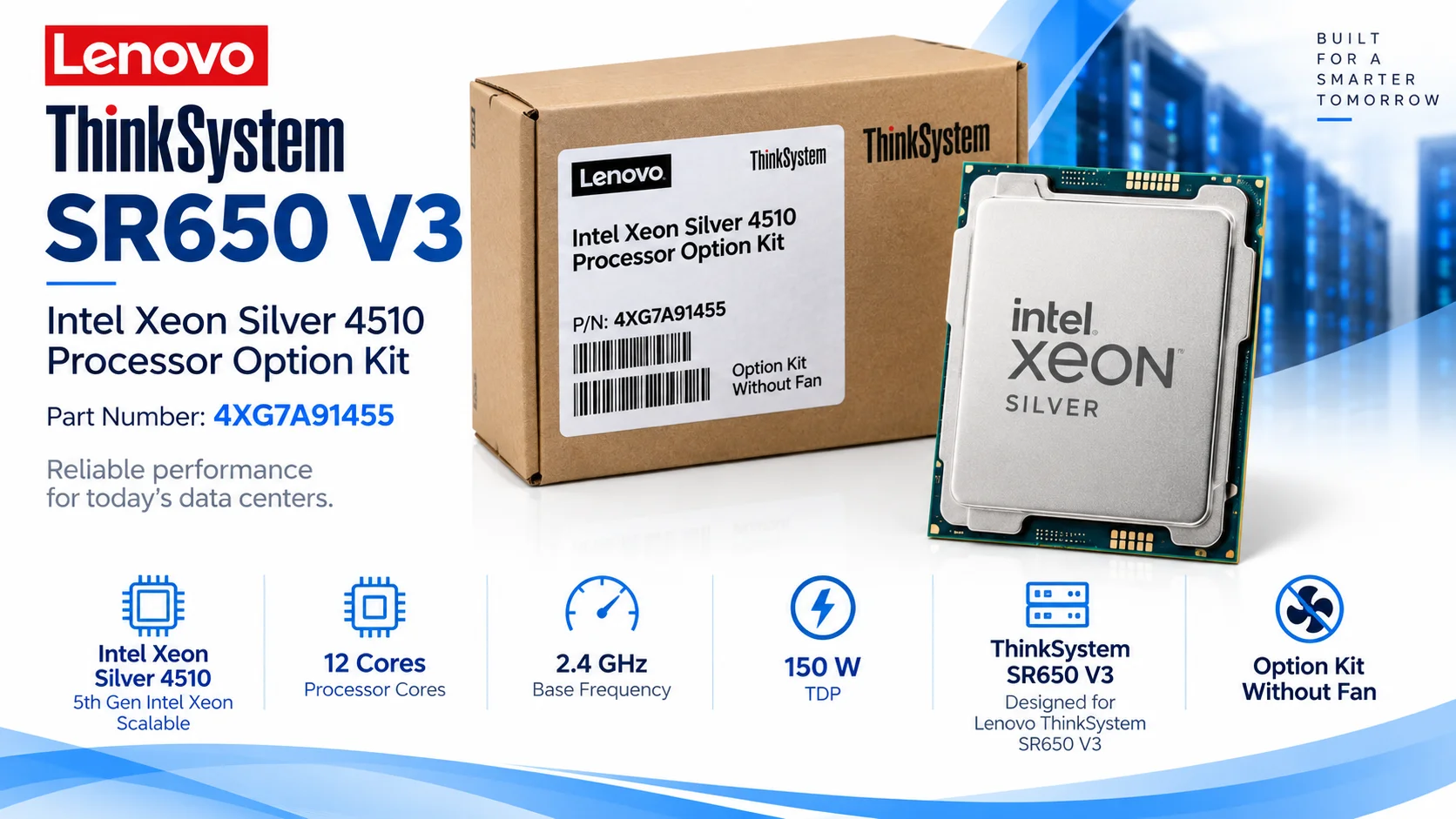 طقم ترقية معالج Lenovo ThinkSystem SR650 V3 Intel Xeon Silver 4510 بـ12 نواة وتردد 2.4GHz - Image 3