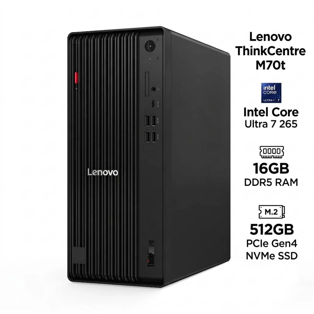 Lenovo ThinkCentre M70t Gen 5 Tower (12YM000KEQ), Intel Core Ultra 7 265, 16GB DDR5 RAM, 512GB NVMe SSD, Wi-Fi 6E, vPro Enterprise, Black, 3-Year Warranty