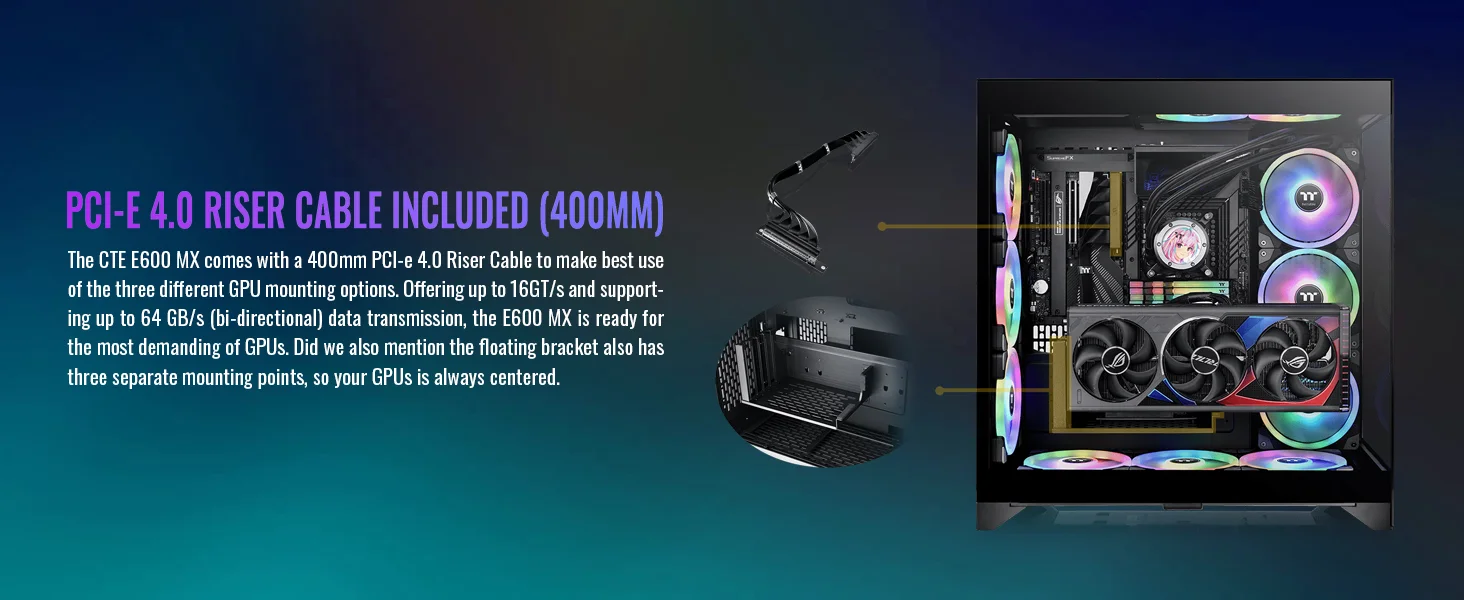 هيكل كمبيوتر Thermaltake CTE E600 MX E-ATX ميد تاور مع كابل Riser بطول 400mm PCIe 4.0 - أسود - Thumbnail 14
