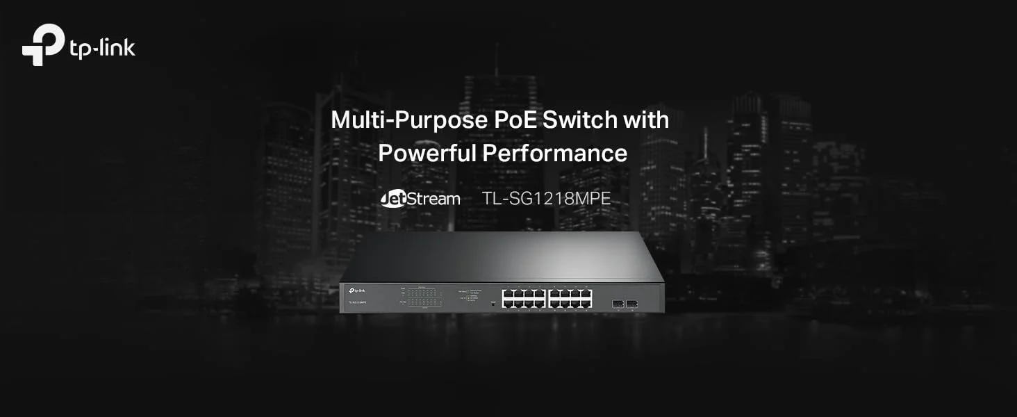 سويتش ذكي TP-LINK TL-SG1218MPE جيجابت PoE+ 16 منفذ مع منفذي Combo SFP وقدرة PoE 250W - Image 6